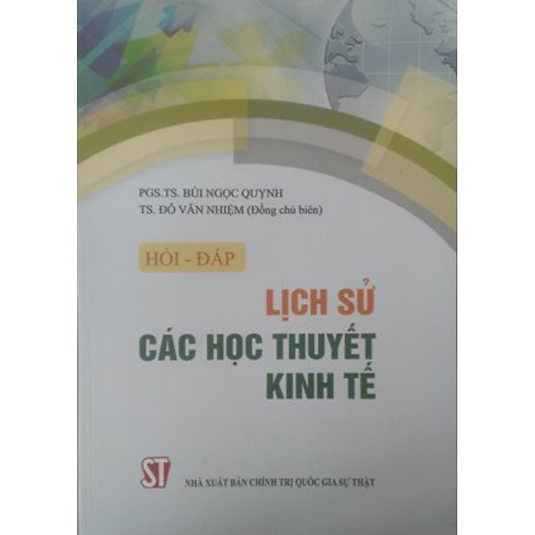 Sách Hỏi - Đáp Lịch Sử Các Học Thuyết Kinh Tế
