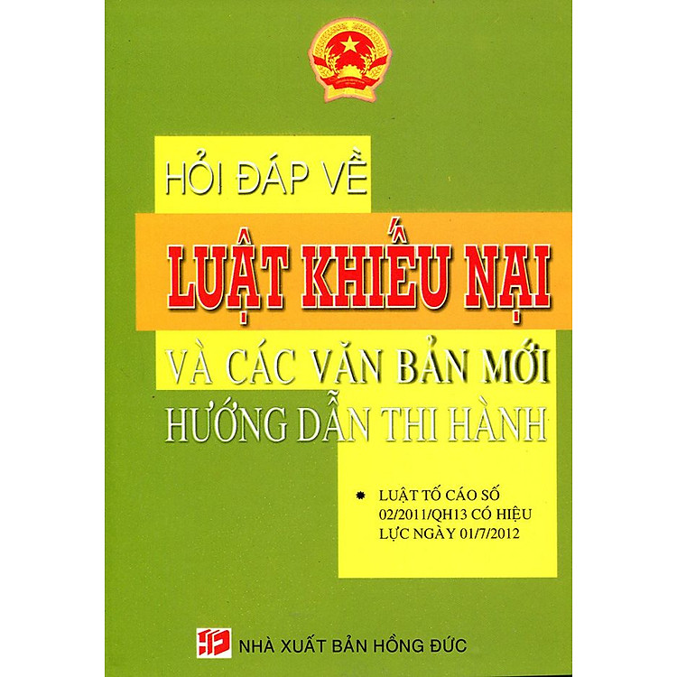 Sách Hỏi Đáp Về Luật Khiếu Nại Và Các Văn Bản Mới Hướng Dẫn Thi Hành