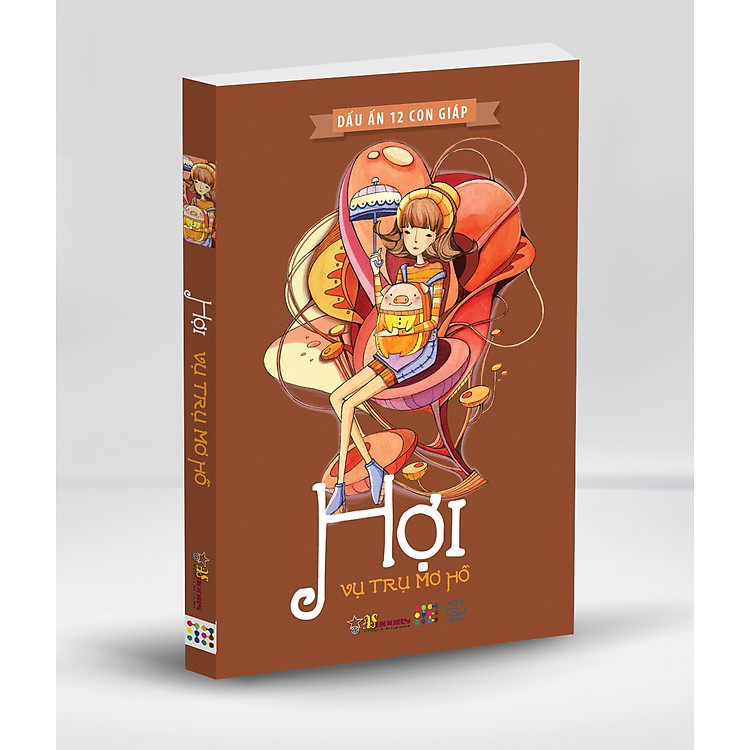 Sách Dấu Ấn 12 Con Giáp - Hợi (Vũ Trụ Mơ Hồ)