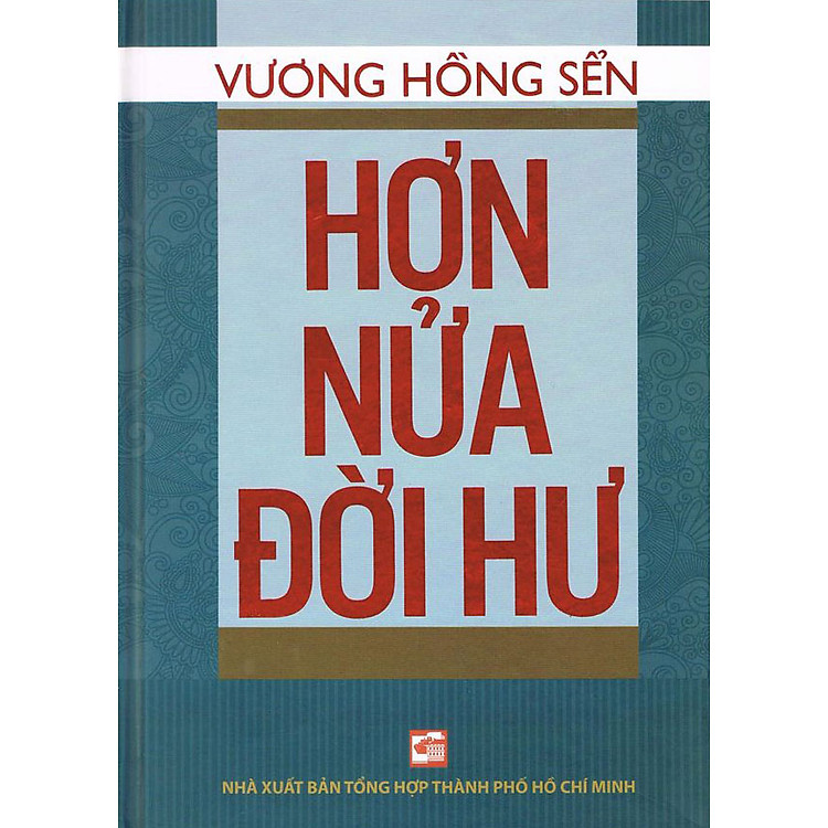 Sách Hơn Nửa Đời Hư