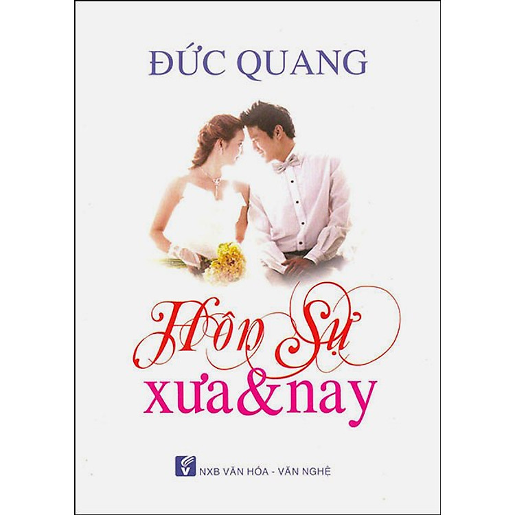 Sách Hôn Sự Xưa & Nay