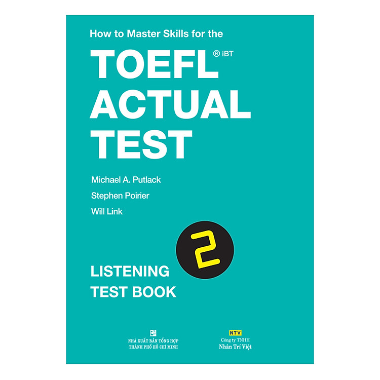 Sách How To Master Skills For The TOEFL iBT Actual Test: Listening Test Book 2 (With Audio CD)