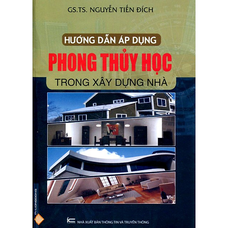 Sách Hướng Dẫn Áp Dụng Phong Thủy Học Trong Xây Dựng Nhà