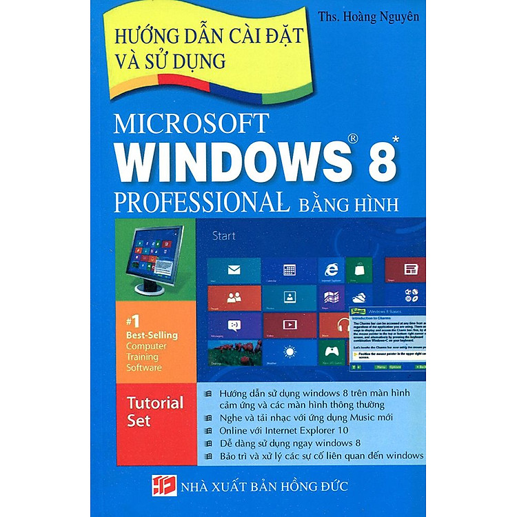 Sách Hướng Dẫn Cài Đặt Và Sử Dụng Microsoft Windows 8 Professional Bằng Hình