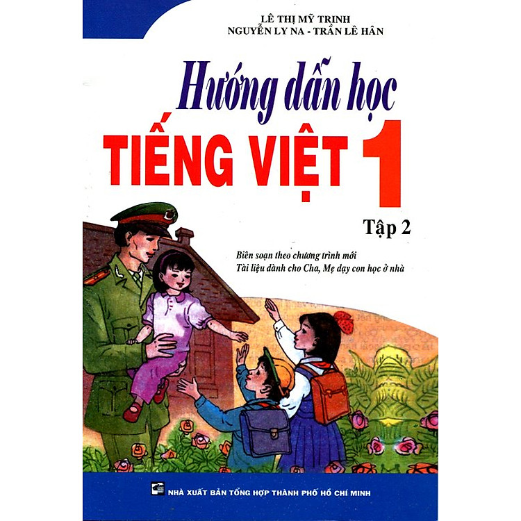 Sách Hướng Dẫn Học Tiếng Việt Lớp 1 - Tập 2