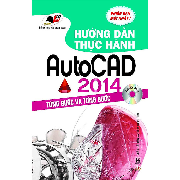 Sách Hướng Dẫn Thực Hành Autocad 2014 (Kèm CD)