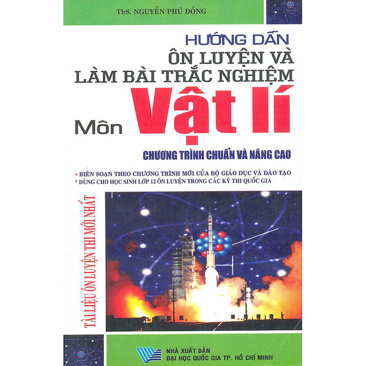 Sách Hướng Dẫn Ôn Luyện Và Làm Bài Tập Trắc Nghiệm Vật Lý (CB & NC)