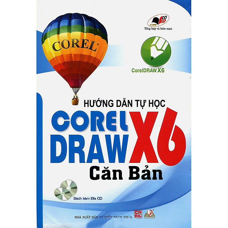 Sách Hướng Dẫn Tự Học Corel Draw X6 Căn Bản