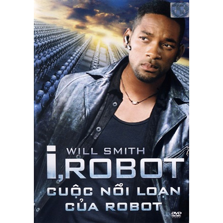 Cuộc Nổi Loạn Của Robot - I,Robot (DVD9)
