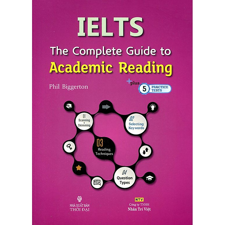 IELTS The Complete Guide To Academic Reading