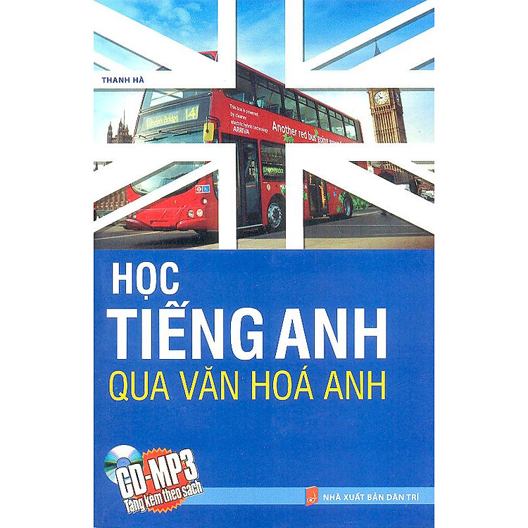 Sách Học Tiếng Anh Qua Văn Hoá Anh - Kèm CD