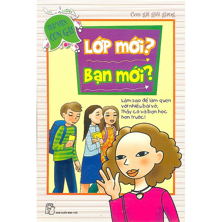 Sách Lớp Mới - Bạn Mới