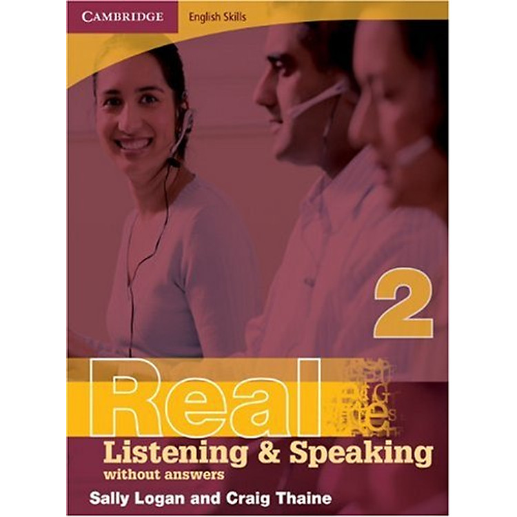 Sách Cambridge English Skills Real Listening and Speaking 2 without answers