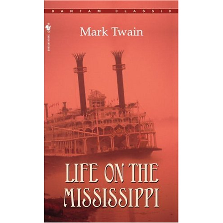 Sách Life on the Mississippi (Bantam Classics)