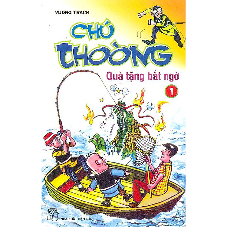 Chú Thoòng - Tập 1