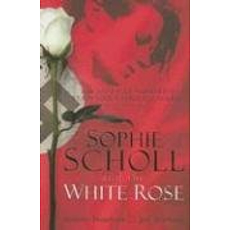 Sách Sophie Scholl and the White Rose