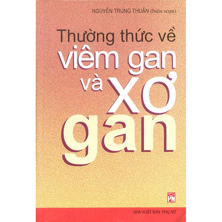 Sách Thường Thức Về Viêm Gan Và Xơ Gan