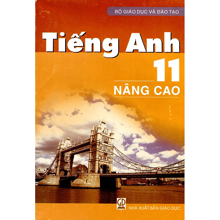 Sách Tiếng Anh Lớp 11 (Nâng Cao)