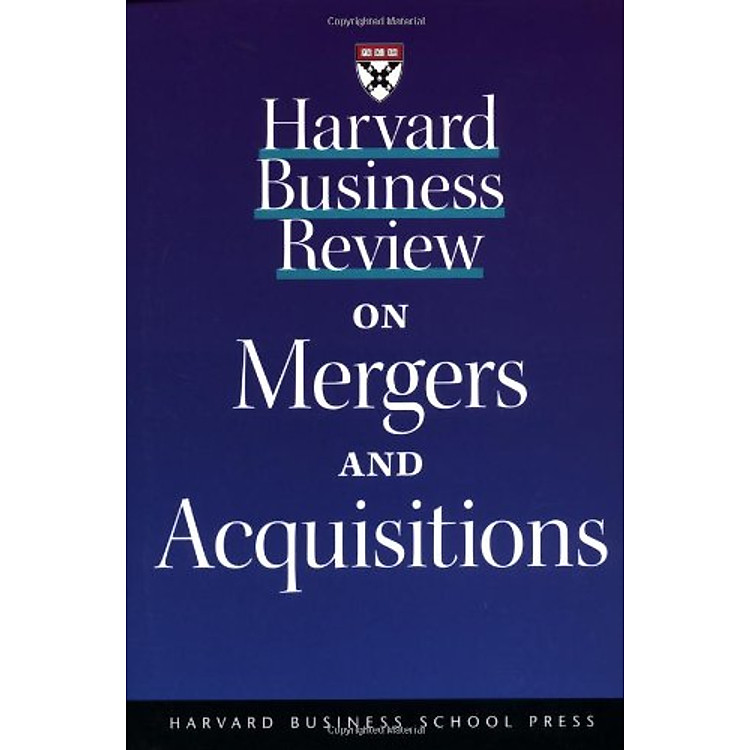 Sách Harvard Business Review on Mergers & Acquisitions