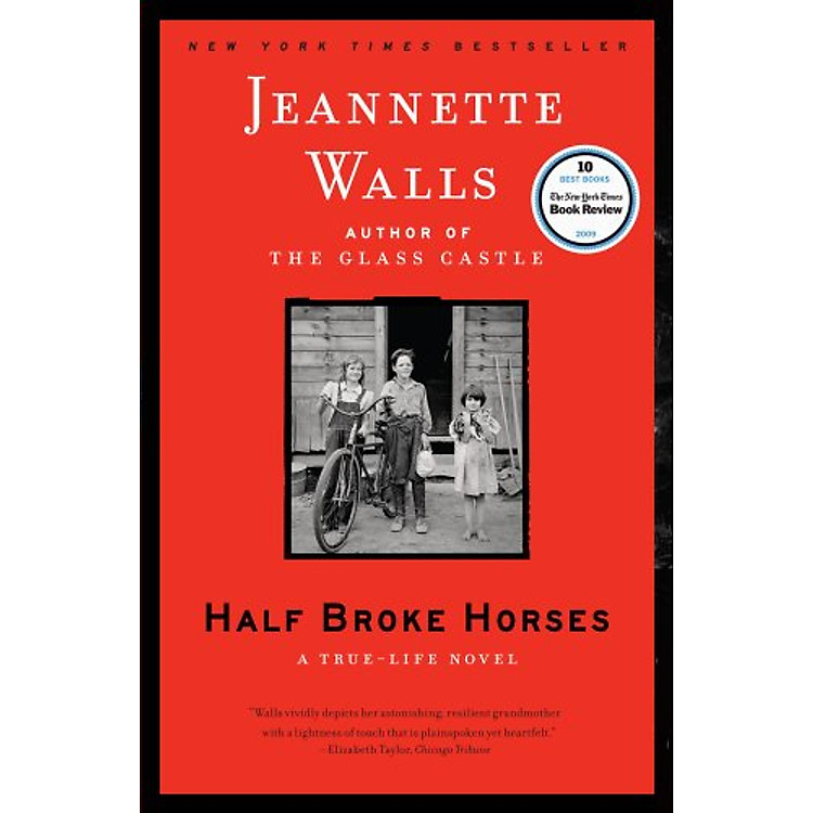 Sách Half Broke Horses: A True-Life Novel