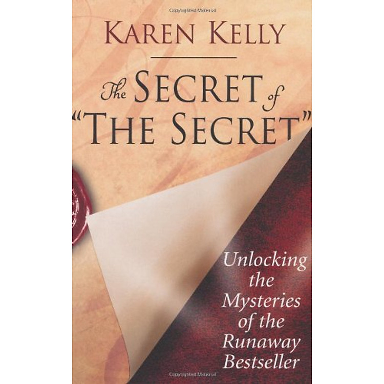 Sách The Secret of ''The Secret'': Unlocking the Mysteries of the Runaway Bestseller
