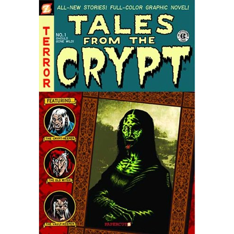 Sách Tales from the Crypt #1: Ghouls Gone Wild