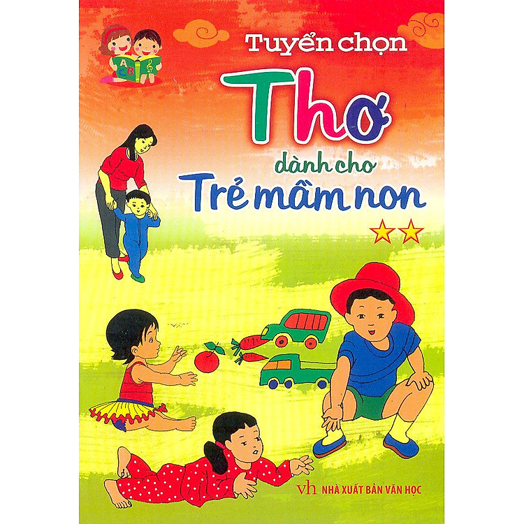 Sách Tuyển Chọn Thơ Dành Cho Trẻ Mầm Non - Tập 2