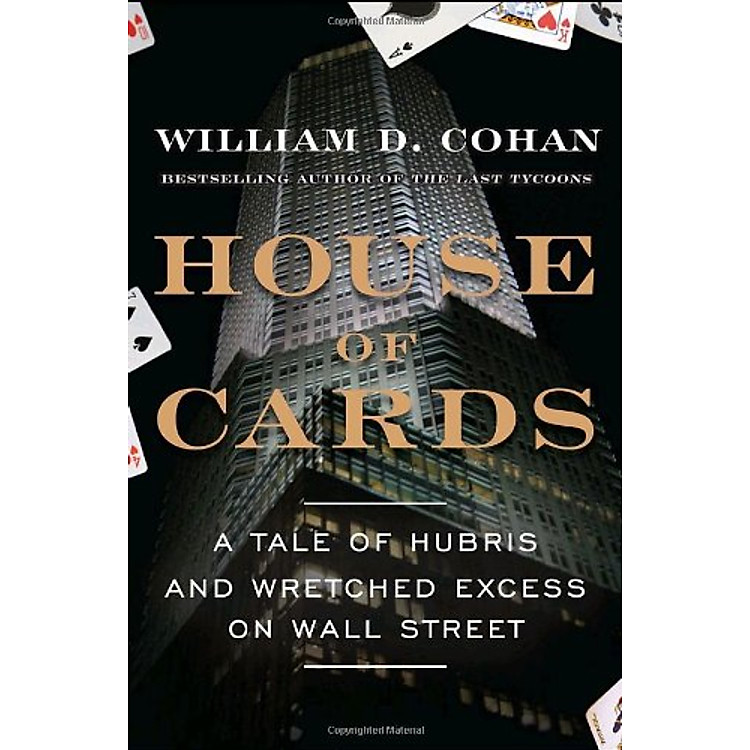 Sách House of Cards: A Tale of Hubris and Wretched Excess on Wall Street