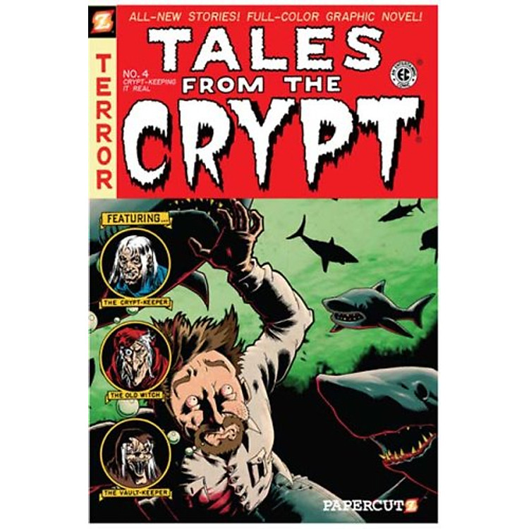 Sách Tales from the Crypt #4: Crypt-Keeping It Real