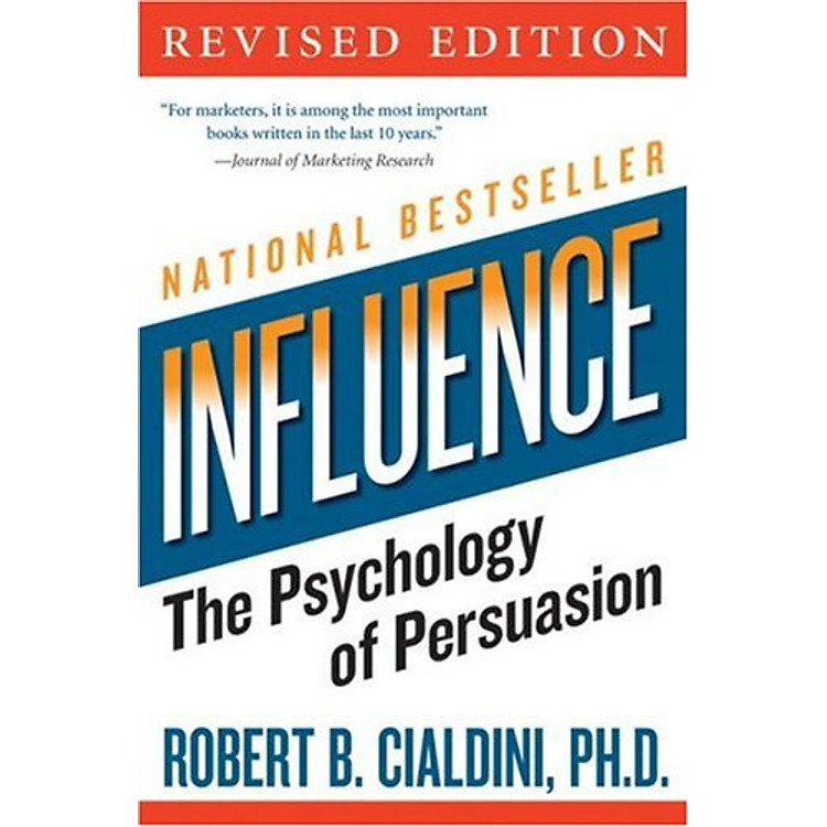 Influence: The Psychology of Persuasion (Collins Business Essentials)