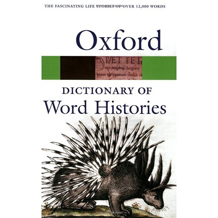 Sách The Oxford Dictionary of Word Histories (Oxford Paperback Reference)