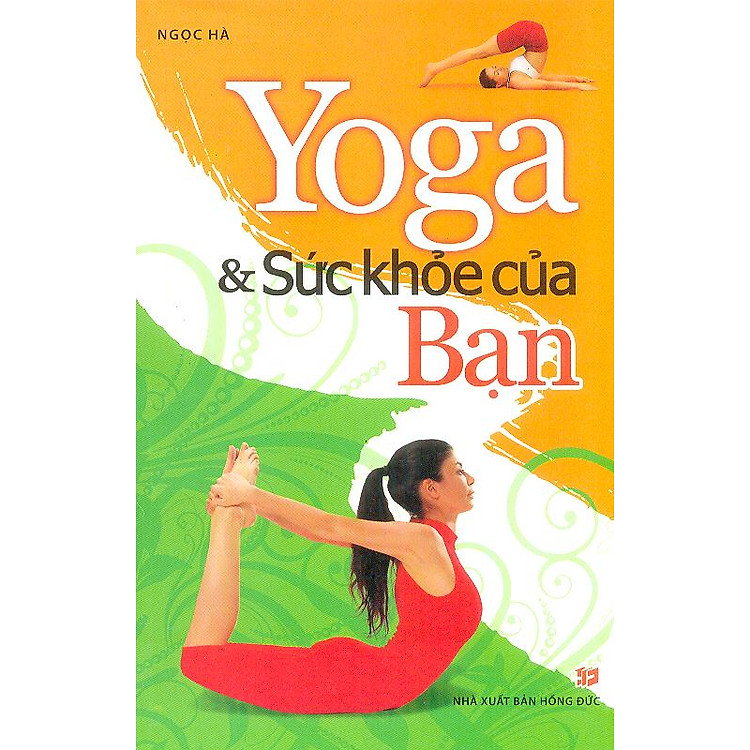 Sách Yoga Và Sức Khoẻ Của Bạn