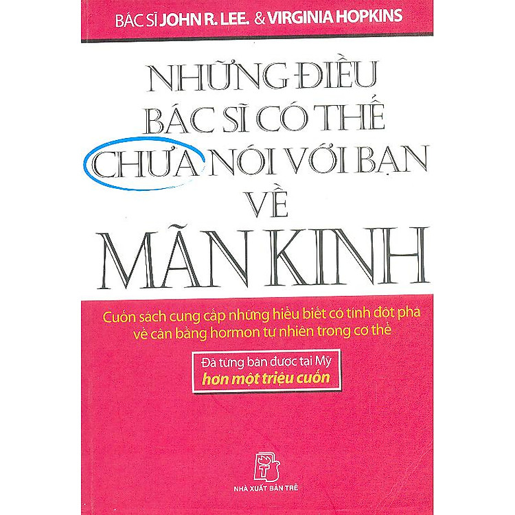Sách Những Điều Bác Sĩ Có Thể Chưa Nói Với Bạn Về Mãn Kinh