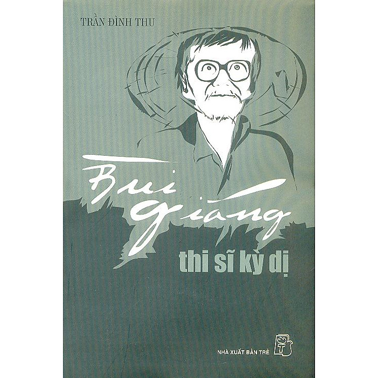 Sách Bùi Giáng Thi Sĩ Kỳ Dị