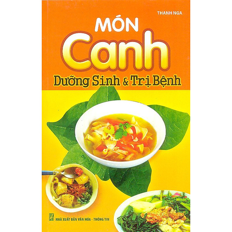 Sách Món Canh Dưỡng Sinh Và Trị Bệnh