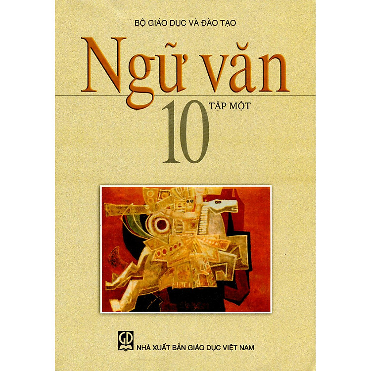 Sách Ngữ Văn Lớp 10 Tập 1 (Chuẩn)