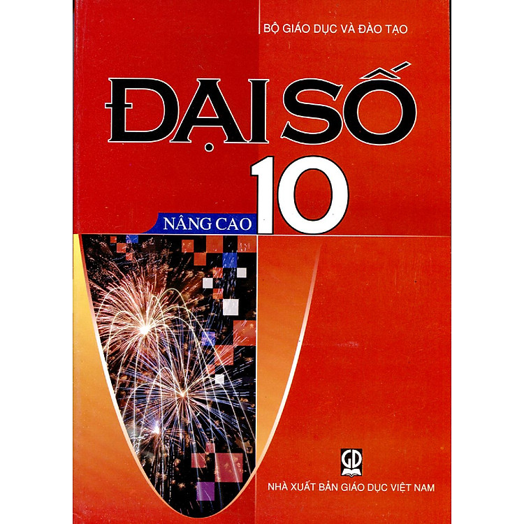 Sách Đại Số Lớp 10 (Nâng Cao)