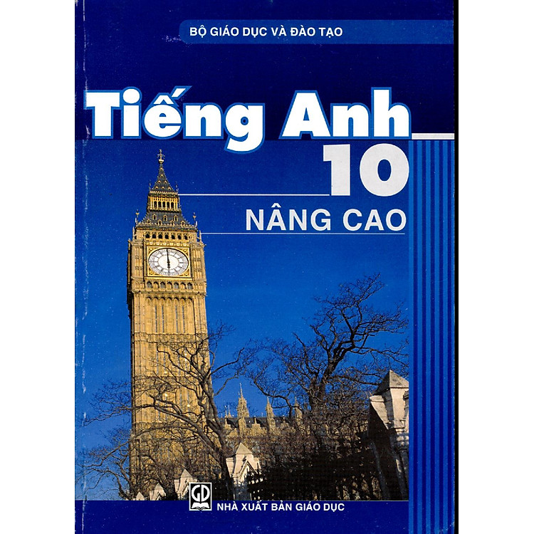 Sách Tiếng Anh Lớp 10 (Nâng Cao)