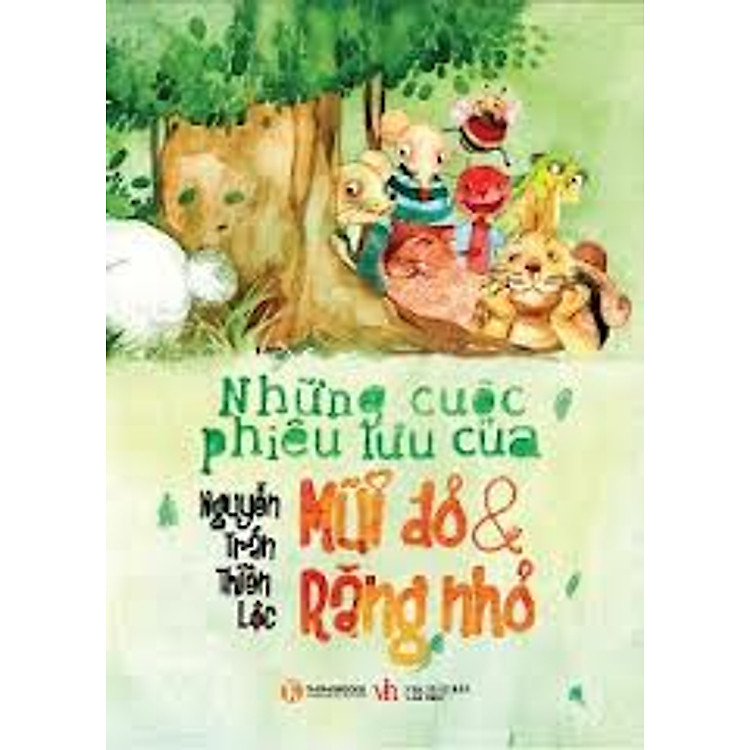 Sách Những Cuộc Phiêu Lưu Của Mũi Đỏ Và Răng Nhỏ