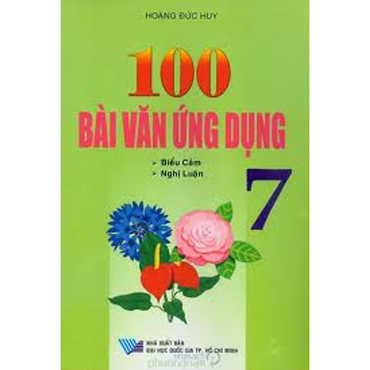 Sách 100 Bài Văn Ứng Dụng Lớp 7