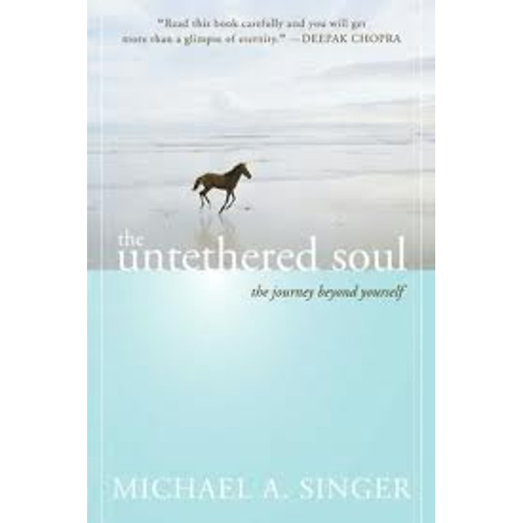 Sách The Untethered Soul: The Journey Beyond Yourself