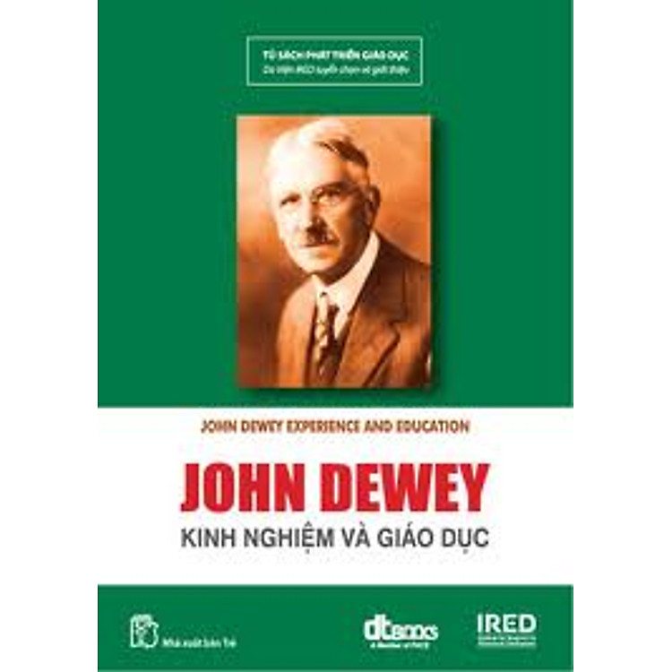 Sách John Dewey Kinh Nghiệm Và Giáo Dục