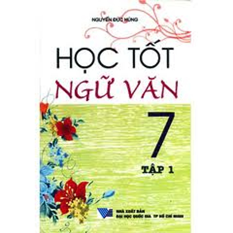 Sách Học Tốt Ngữ Văn 7 (Trọn Bộ)