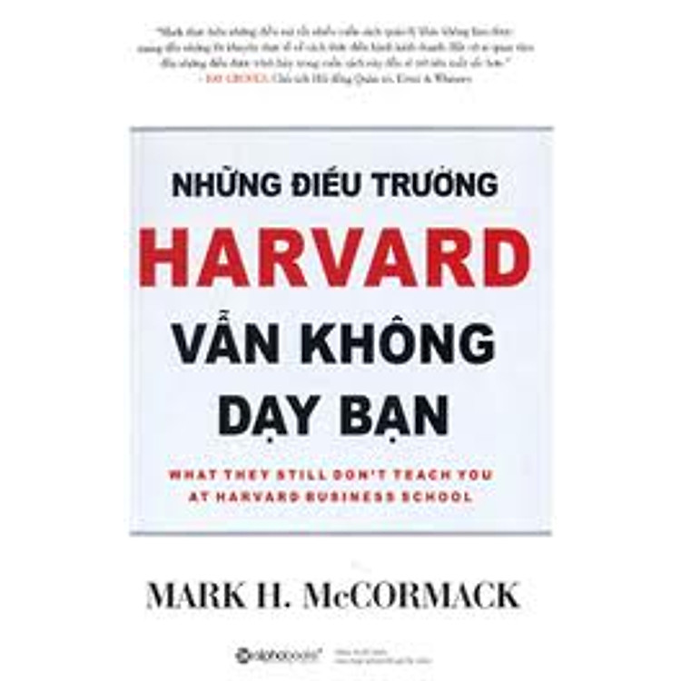 Sách Những Điều Trường Harvard Vẫn Không Dạy Bạn