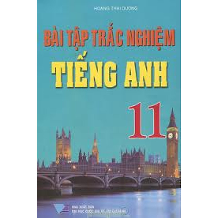 Sách Bài Tập Trắc Nghiệm Tiếng Anh 11