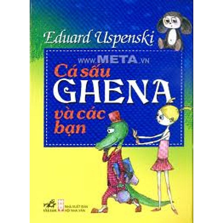 Sách Cá Sấu Ghena Và Các Bạn