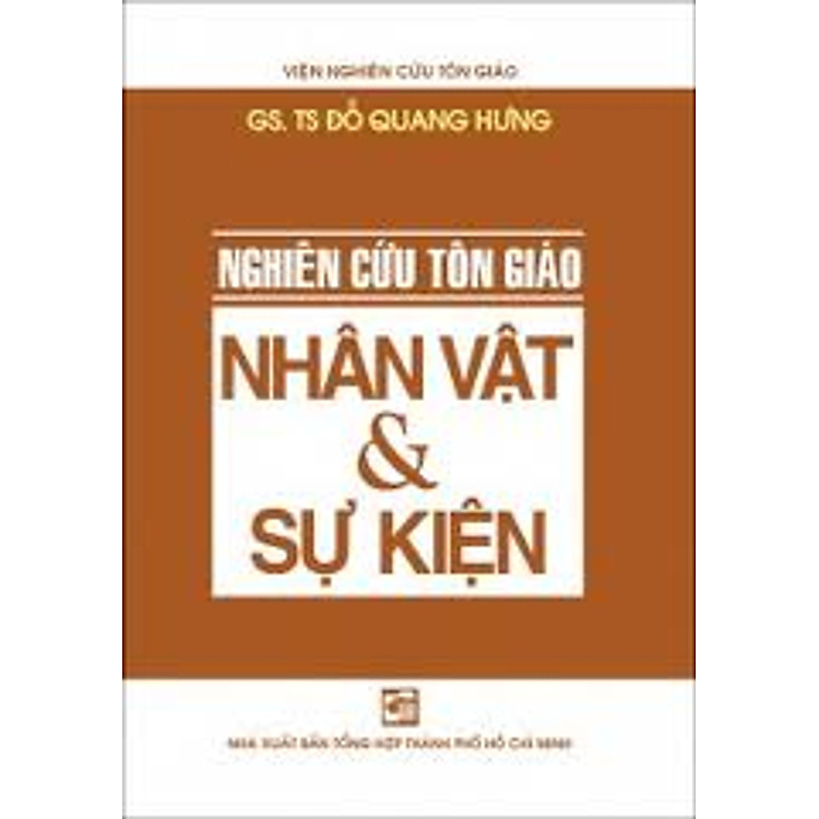 Sách Nghiên Cứu Tôn Giáo - Nhân Vật Và Sự Kiện