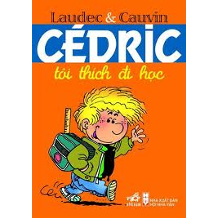 Sách Cedric - Tôi Thích Đi Học