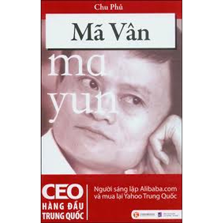 Sách Mã Vân - CEO Hàng Đầu Trung Quốc