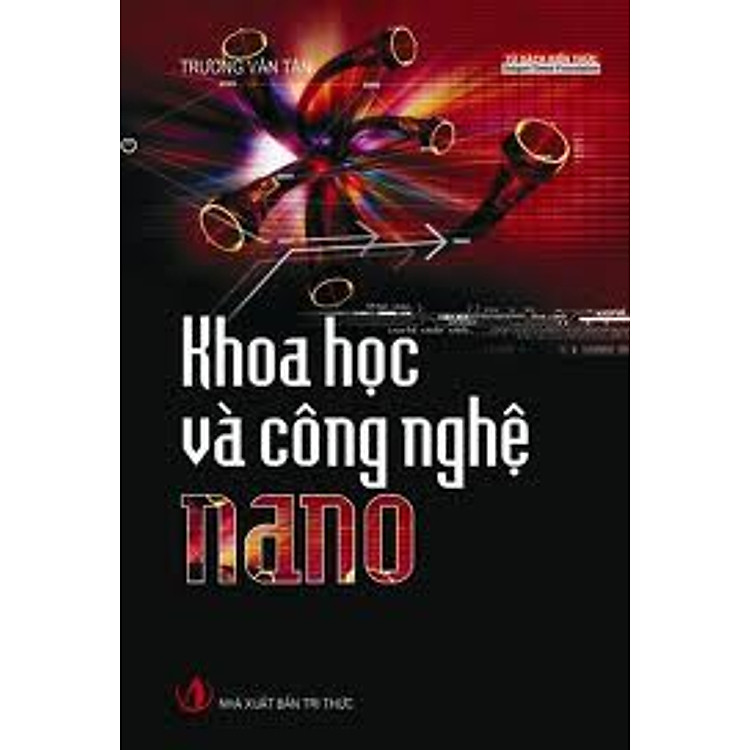 Sách Khoa Học Và Công Nghệ Nano